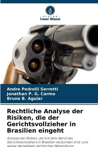 Cover image for Rechtliche Analyse der Risiken, die der Gerichtsvollzieher in Brasilien eingeht