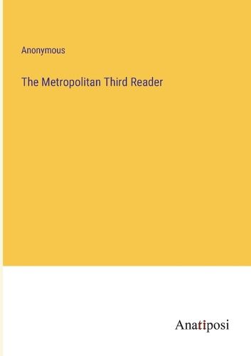 Cover image for The Metropolitan Third Reader