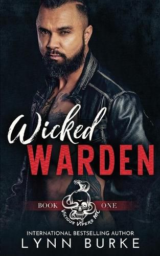 Cover image for Wicked Warden: A Steamy MC Romantic Suspense