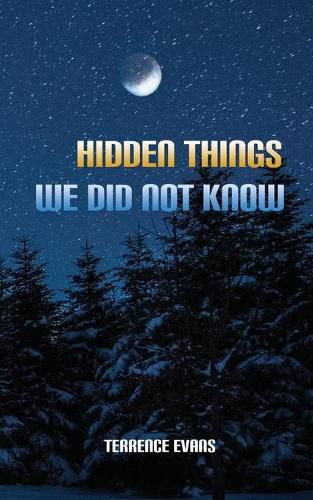 Cover image for Hidden Things We Did Not Know