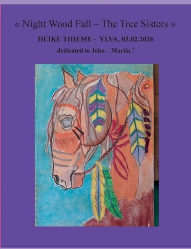 Cover image for Night Wood Fall ! The Tree Sisters !