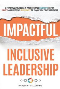 Cover image for Impactful Inclusive Leadership