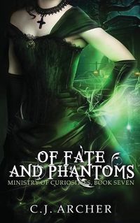 Cover image for Of Fate and Phantoms