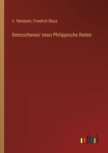 Cover image for Demosthenes' neun Philippische Reden