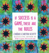 Cover image for If Success is a Game, These are the Rules