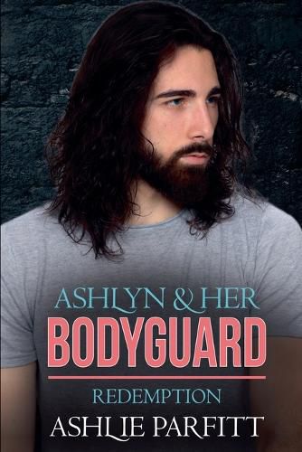 Cover image for Ashlyn and her Bodyguard 4