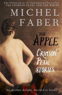 Cover image for The Apple: Crimson Petal Stories