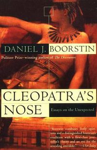 Cover image for Cleopatra's Nose: Essays on the Unexpected