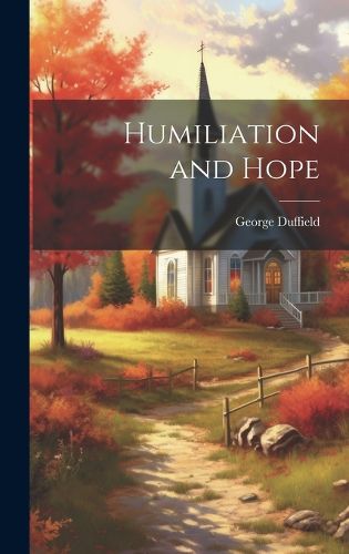 Cover image for Humiliation and Hope