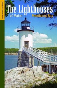 Cover image for The Lighthouses of Maine: Penobscot Bay