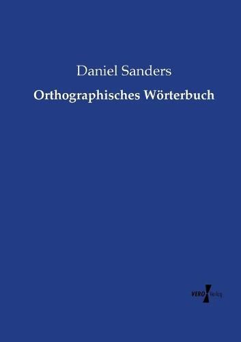 Cover image for Orthographisches Woerterbuch