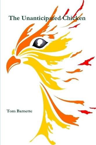 Cover image for The Unanticipated Chicken