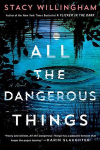 Cover image for All the Dangerous Things