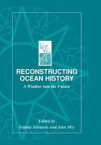 Cover image for Reconstructing Ocean History: A Window into the Future