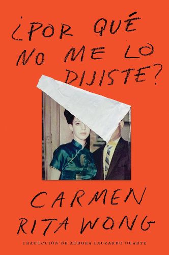 Cover image for Why Didn't You Tell Me? \ ?Por Que No Me Lo Dijiste? (Spanish Edition)