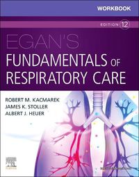 Cover image for Workbook for Egan's Fundamentals of Respiratory Care
