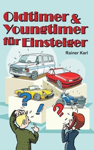 Cover image for Oldtimer & Youngtimer fur Einsteiger