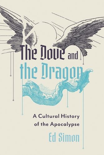 Cover image for The Dove and the Dragon