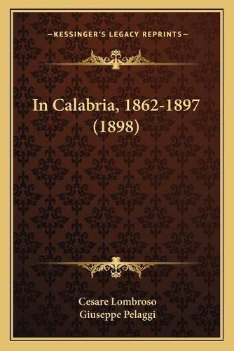 In Calabria, 1862-1897 (1898)