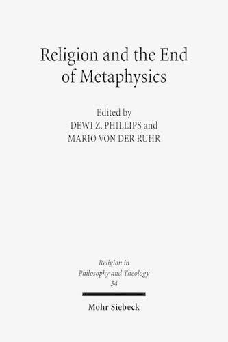 Cover image for Religion and the End of Metaphysics: Claremont Studies in the Philosophy of Religion, Conference 2006
