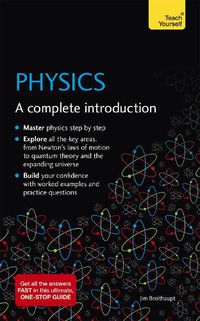 Cover image for Physics: A complete introduction