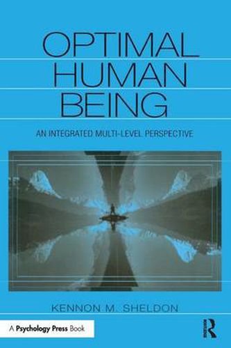 Cover image for Optimal Human Being: An Integrated Multi-level Perspective