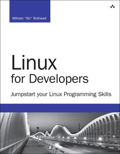 Cover image for Linux for Developers: Jumpstart Your Linux Programming Skills