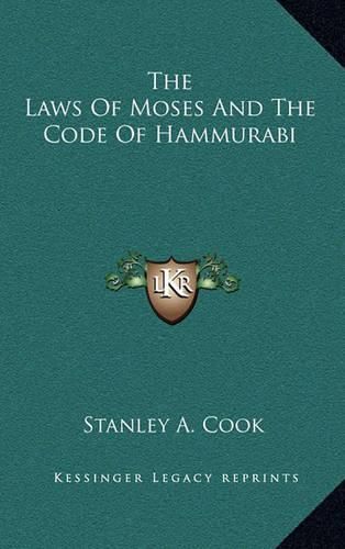 The Laws of Moses and the Code of Hammurabi