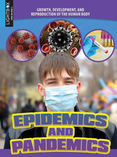 Epidemics and Pandemics