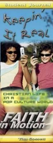 Cover image for Keeping it Real Student: Christian Life in a Pop Culture World