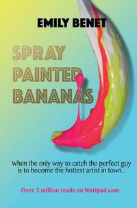 Cover image for Spray Painted Bananas