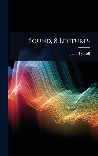 Cover image for Sound, 8 Lectures