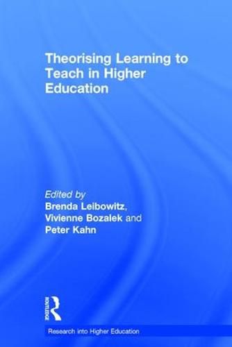 Cover image for Theorising Learning to Teach in Higher Education