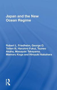 Cover image for Japan and the New Ocean Regime