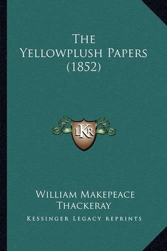 Cover image for The Yellowplush Papers (1852)