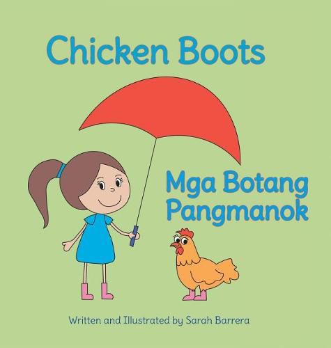 Cover image for Chicken Boots / MGA Botang Pangmanok: Babl Children's Books in Tagalog and English