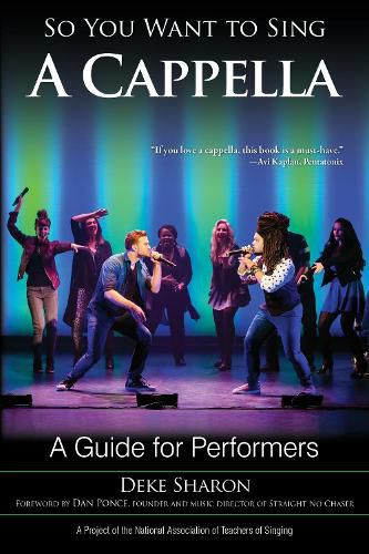 Cover image for So You Want to Sing A Cappella: A Guide for Performers