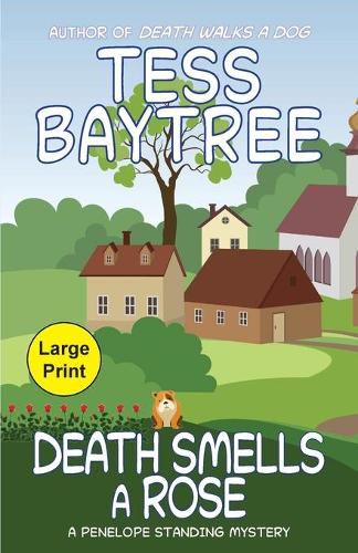 Cover image for Death Smells a Rose: A Penelope Standing Mystery