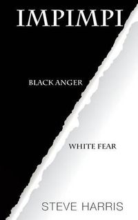 Cover image for Impimpi: Black Anger, White Fear