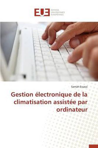 Cover image for Gestion lectronique de la Climatisation Assist e Par Ordinateur