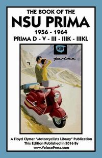 Cover image for Book of the Nsu Prima 1956-1964 Prima D - V - III - Iiik -