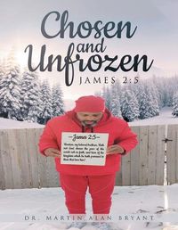 Cover image for Chosen & Unfrozen