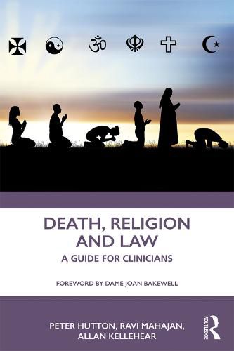 Cover image for Death, Religion and Law: A Guide For Clinicians