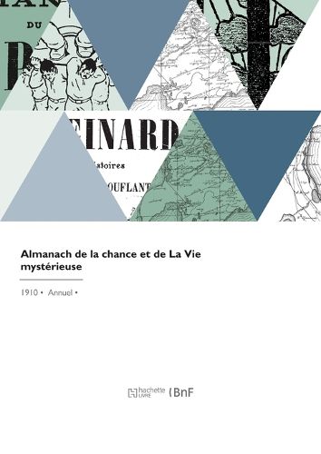 Cover image for Almanach de la chance et de La Vie mysterieuse