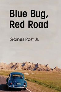 Cover image for Blue Bug, Red Road