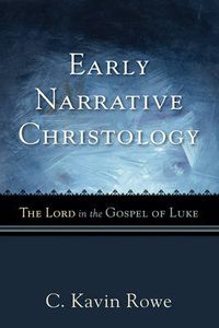 Cover image for Early Narrative Christology