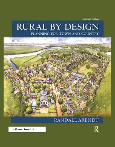 Cover image for Rural by Design: Planning for Town and Country