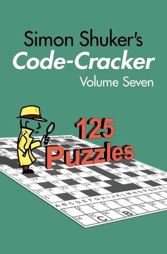 Cover image for Simon Shuker's Code-Cracker, Volume Seven