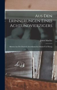 Cover image for Aus den Erinnerungen Eines Achtundvierzigers