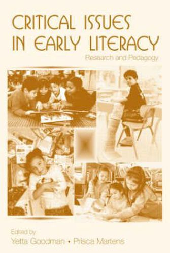 Cover image for Critical Issues in Early Literacy: Research and Pedagogy